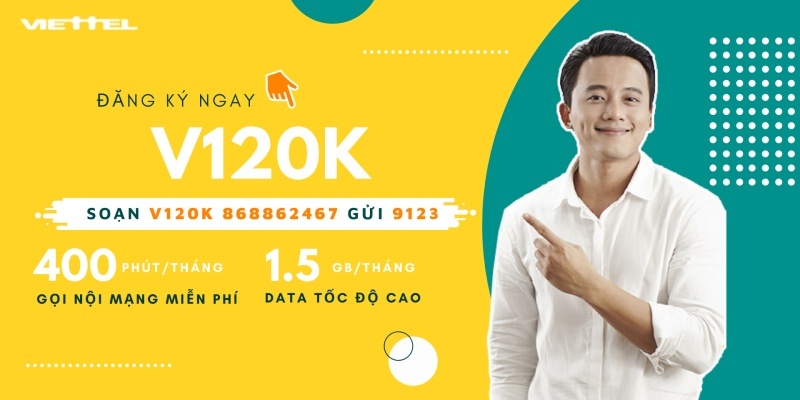 Cách đăng ký gói 120k của Viettel bằng V120K