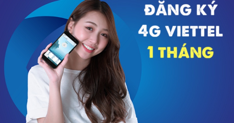 Để đăng ký 4G Viettel 1 tháng cần điều kiện gì? 