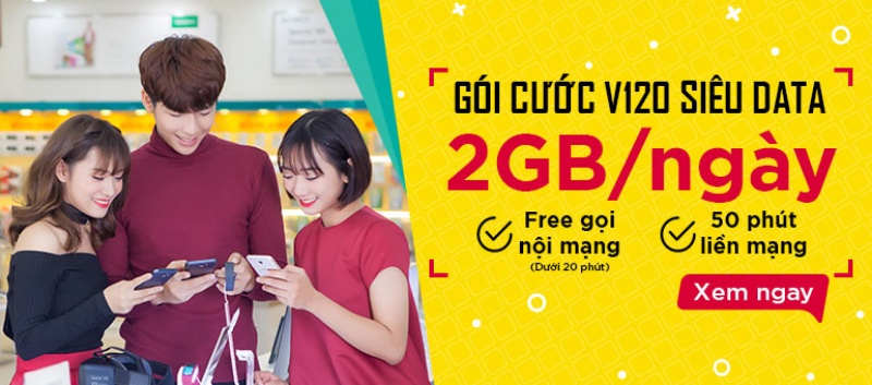 Điều kiện gói V120 Viettel miễn phí 2Gb 1 ngày