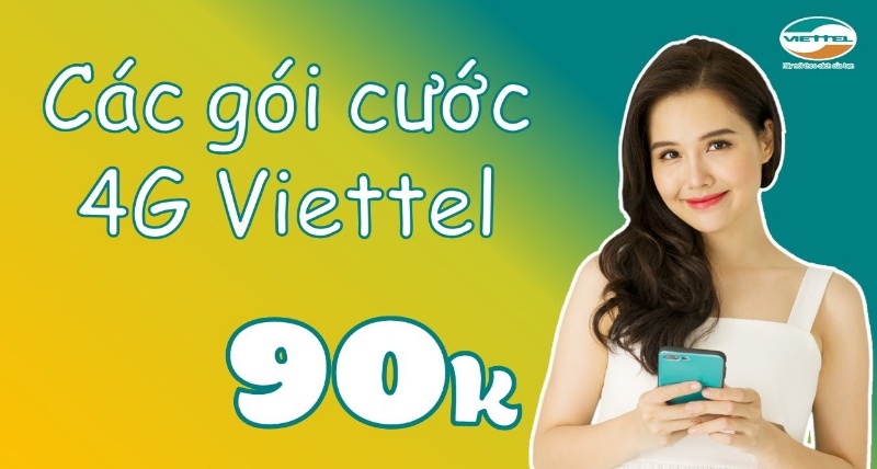 Các gói 90K Viettel ưu đãi 2021