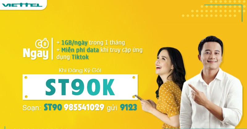 Cách đăng ký gói cước TikTok Viettel 1 tháng 90K miễn phí 30Gb data