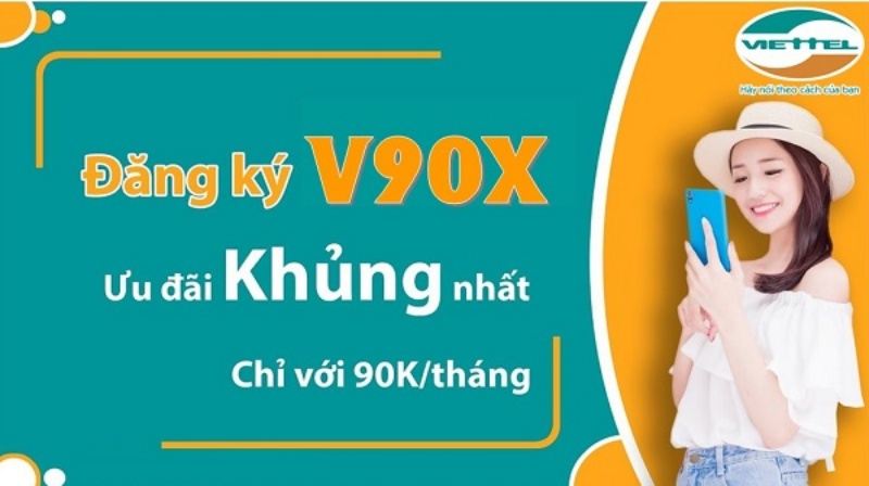 Hướng dẫn đăng ký gói cước V90X Viettel nhanh nhất