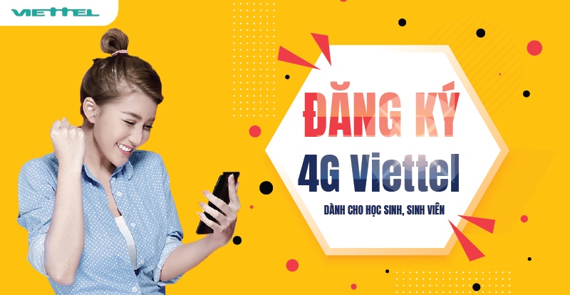 Cách thức đăng ký gói cước 4G Viettel sinh viên